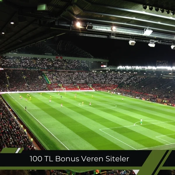 100 TL Bonus Veren Siteler